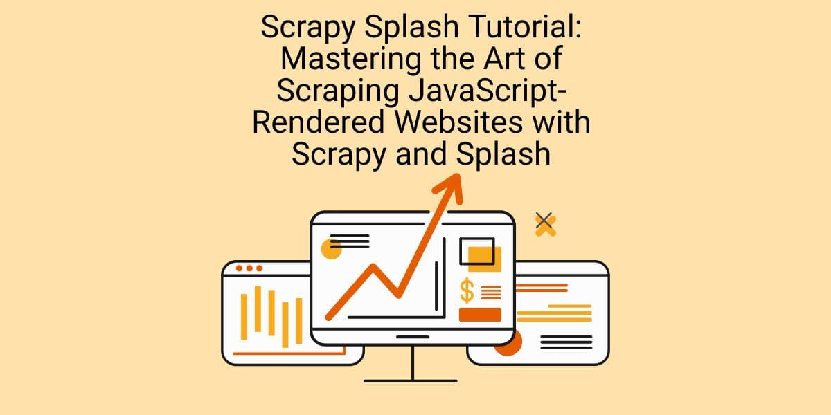 Tutoriel Scrapy Splash : Maîtriser l'art du scraping de sites web rendus en JavaScript avec Scrapy et Splash