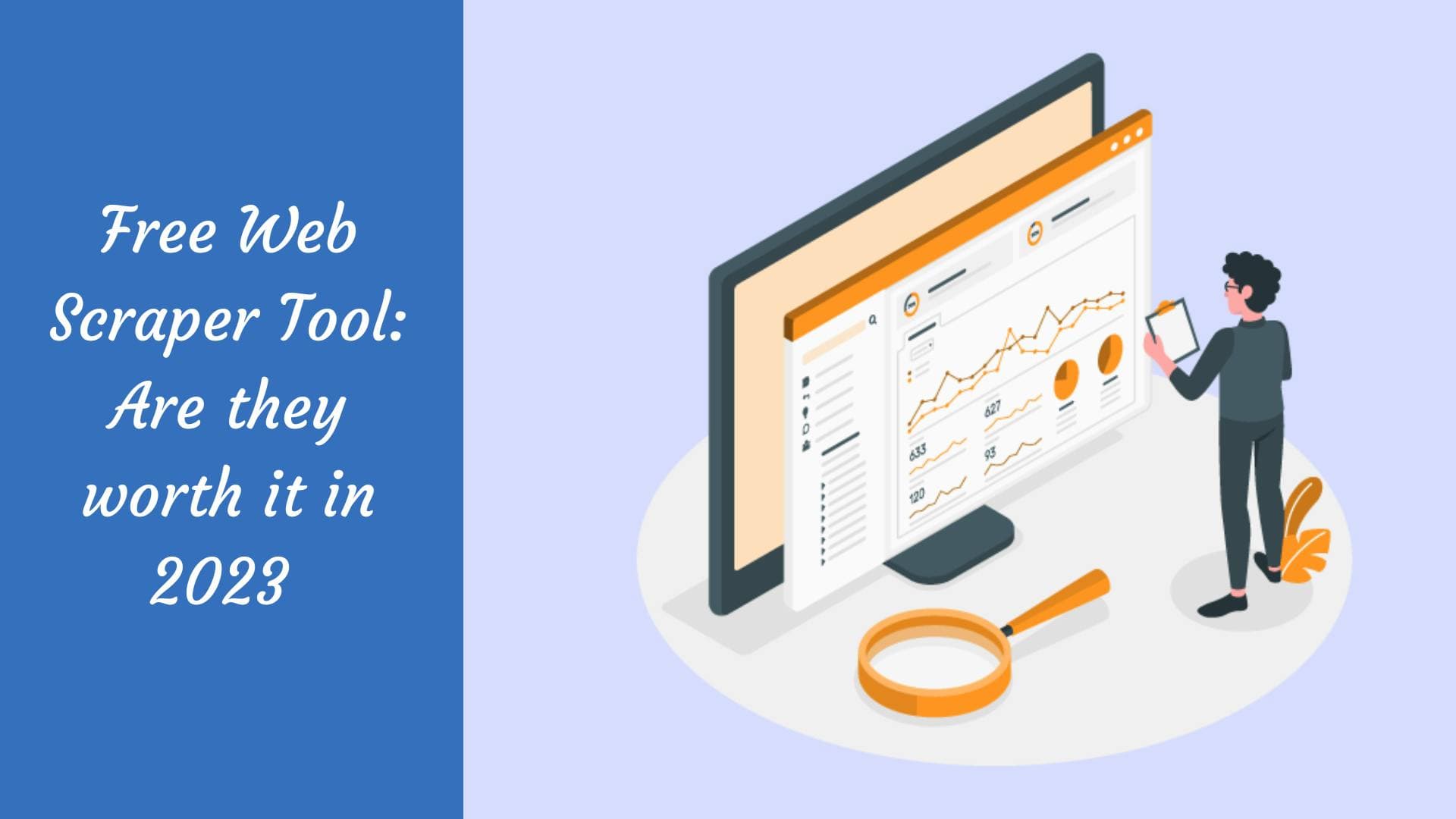 Outils gratuits de scraping Web : sont-ils encore utiles en 2023 ?