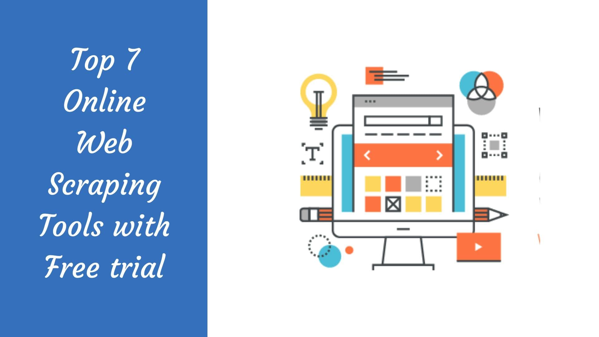 Les 7 meilleurs outils de web scraping en ligne avec essai gratuit