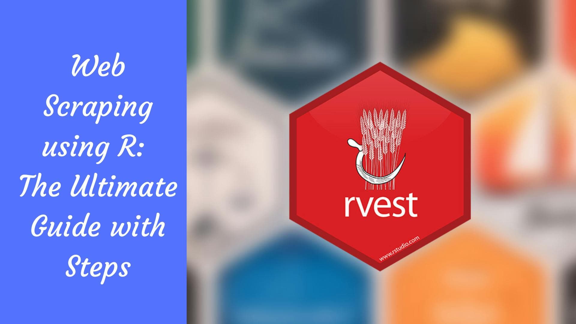 Le web scraping avec R : le guide complet étape par étape